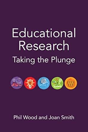 Educational Research: Taking the Plunge eBook : Wood, Phil: Amazon.in ...