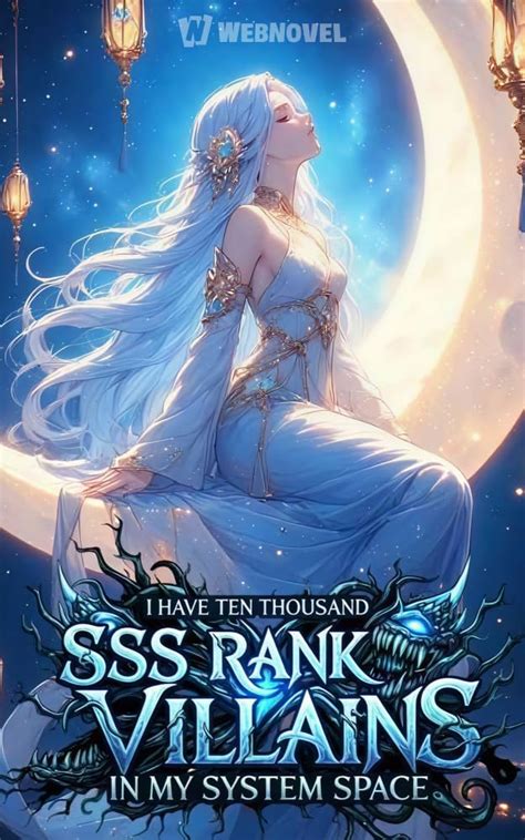 I Have 10,000 SSS Rank Villains In My System Space: Book 1 eBook ...