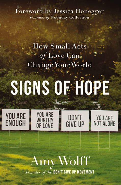 Signs of Hope: How Small Acts of Love Can Change Your World | Green ...