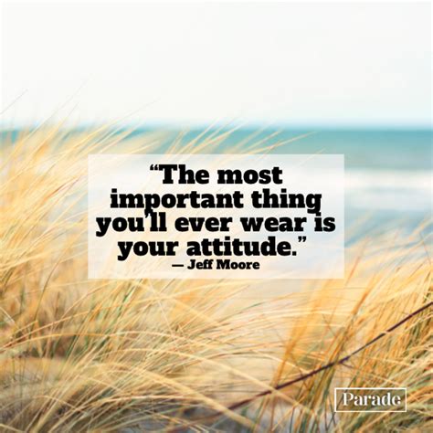 150 Positive Attitude Quotes To Keep a Good Outlook on Life - Parade