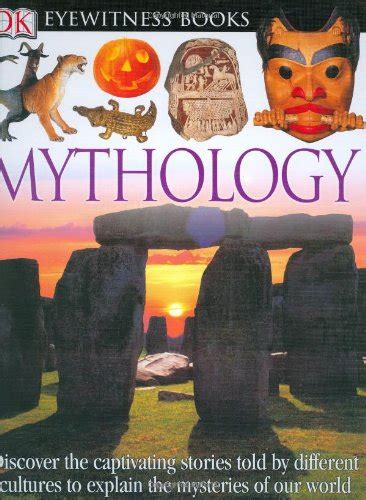 DK Eyewitness Books: Mythology : Philip, Neil: Amazon.in: Books