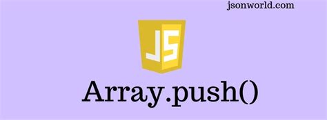 Javascript Array Push method in detail | JSON World