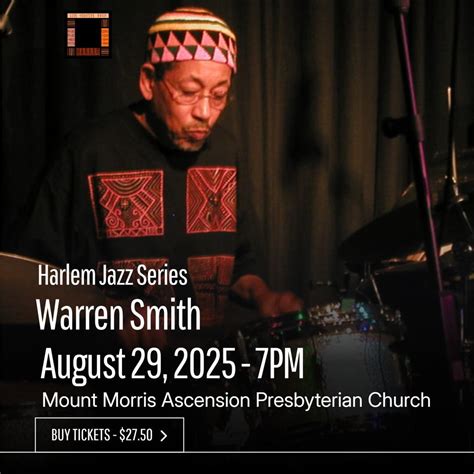 Aug 29 | Harlem Jazz Series - Warren Smith | Harlem, NY Patch