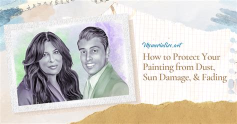 How to Protect Your Painting from Dust, Sun Damage, and Fading ...
