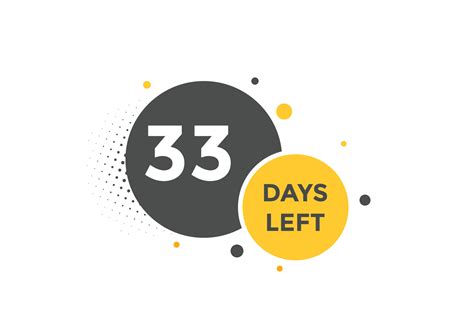 33 days Left countdown template. 33 day Countdown left banner label ...