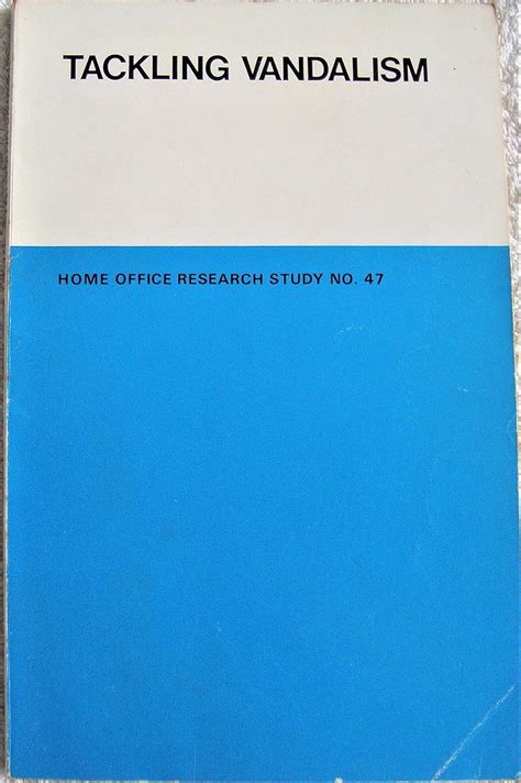 Buy Tackling vandalism: 47 (Home Office research studies) Book Online ...