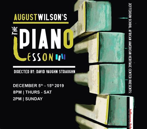 The Piano Lesson by August Wilson – Jefferson School