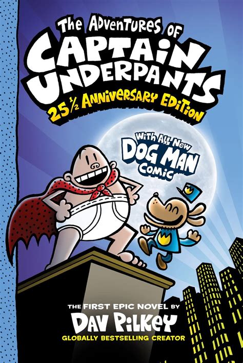 Captain Underpants 1: The Adventures of Captain Underpants: (Now with a ...