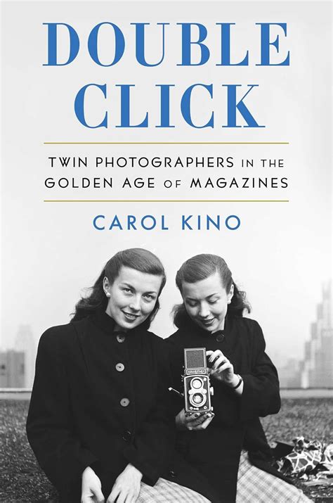 Buy Double Click: Twin Photographers in the Golden Age of Magazines ...