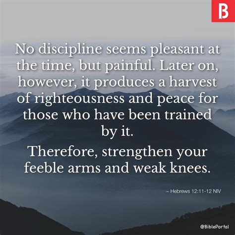 Hebrews 12:11-12 NIV - Bible Study, Meaning, Images, Commentaries ...