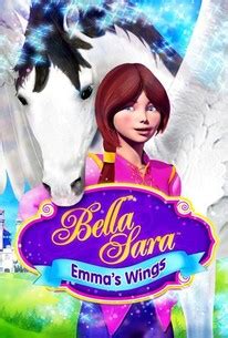 Emma's Wings: A Bella Sara Tale | Rotten Tomatoes