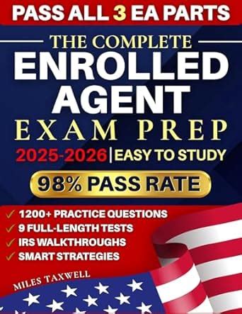 The Complete Enrolled Agent Exam Prep: 1200+ Practice Questions, 9 Full ...