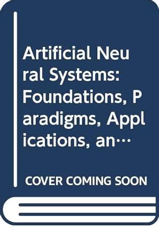Buy Artificial Neural Systems: Foundations, Paradigms, Applications ...