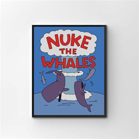 Nuke the Whales, Simpsons Digital Art Print | Instant Download ...