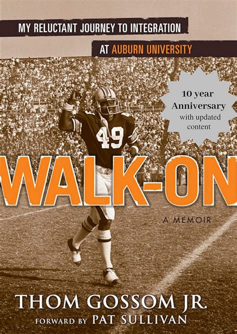 Amazon.com: Walk-On: My Reluctant Journey to Integration at Auburn ...