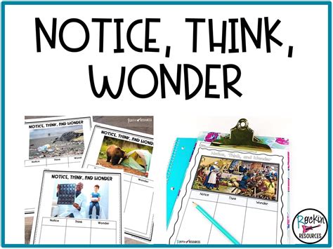 Notice, Think, and Wonder! - Rockin Resources