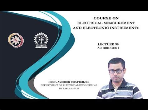 AC bridges I Video Lecture - Electrical and Electronic Measurements ...