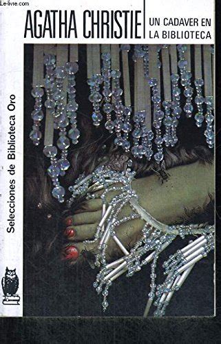 Un Cadaver En La Biblioteca: UN Cadaver En La Biblioteca : Christie ...