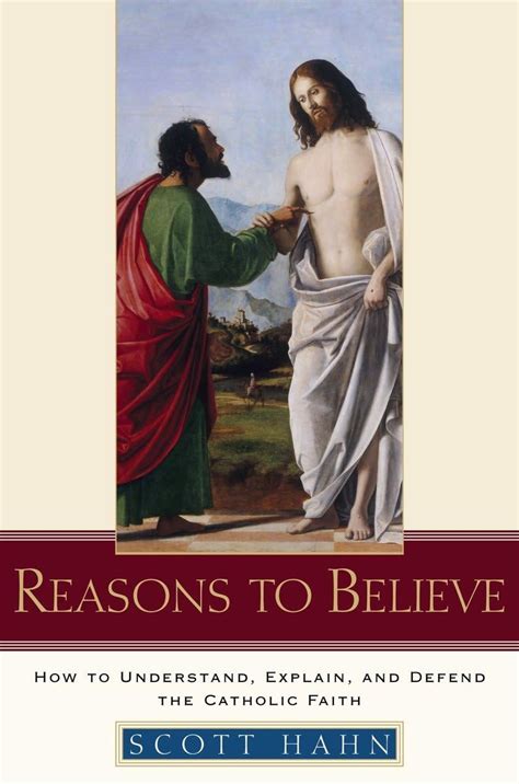 Buy Reasons to Believe: How to Understand, Explain, and Defend the ...