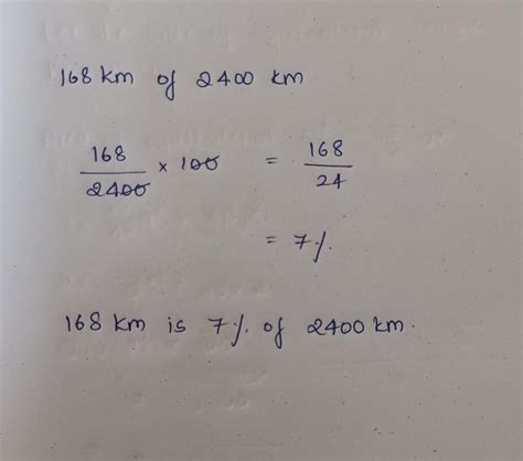 What is percent 168 kmof2400 km - Brainly.in