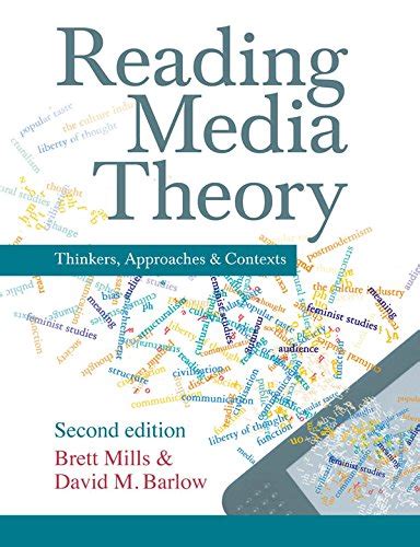 Reading Media Theory: Thinkers, Approaches and Contexts eBook : Mills ...