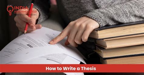 How to Write a Thesis: A Complete Guide for PhD Students