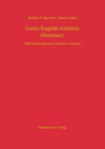 Gamo-English-Amharic Dictionary with an Introductory Grammar of Gamo ...