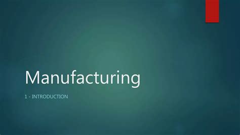 Manufacturing Technology Introduction 的图像结果