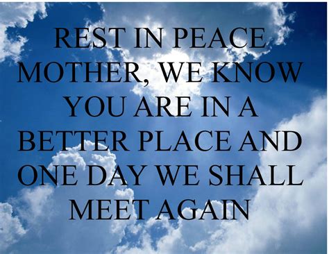 Rest In Peace Mother Quotes. QuotesGram