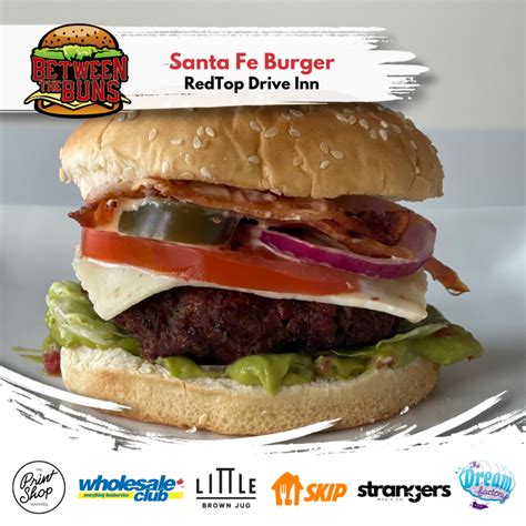 Santa Fe Burger → Between The Buns