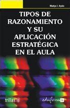 Buy Tipos de razonamiento y su aplicacion estrategica en el aula/ Types ...