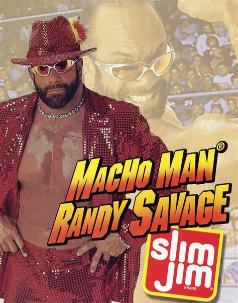 🔥 Free Download New School Slim Jim Macho Man Randy Savage Jims by ...