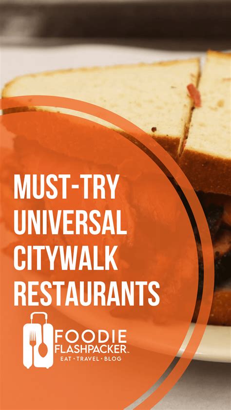 7 Must-Try Universal CityWalk Restaurants | Best Restaurants At ...