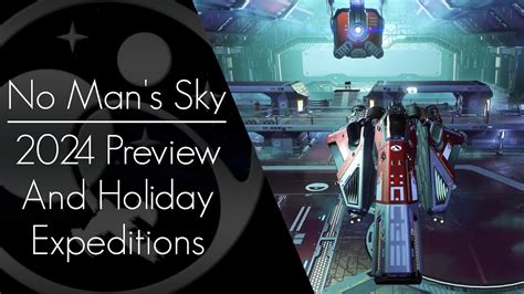 No Man's Sky Update: 2024 Preview and Holiday 2023 Expeditions - YouTube