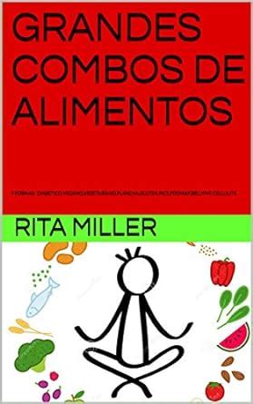 GRANDES COMBOS DE ALIMENTOS: 9 FORMAS : DIABETICO,VEGANO,VEGETARIANO ...