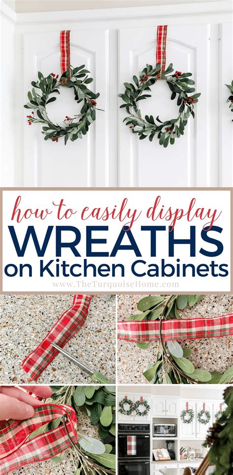 How To Display Kitchen Cabinet Wreaths | Diy christmas kitchen ...