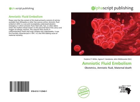 Amniotic Fluid Embolism, 978-613-7-12940-1, 6137129403 ,9786137129401