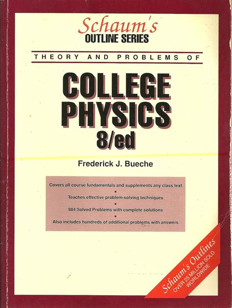 Schaum's Outline of Theory and Problems of College Physics (Schaum's ...