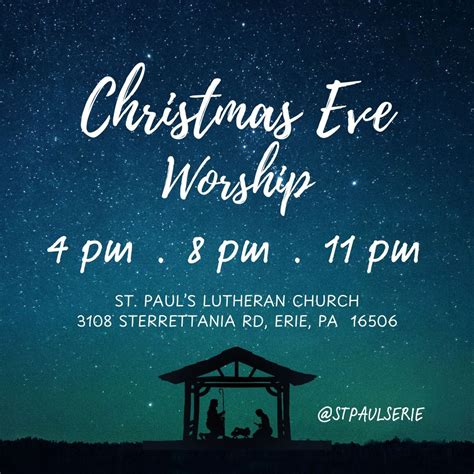 Christmas Eve Worship, 3108 Sterrettania Rd, Erie, PA, United States ...