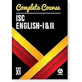 Oswal Complete Course English I & II for ISC Class 12 : Reference Book ...