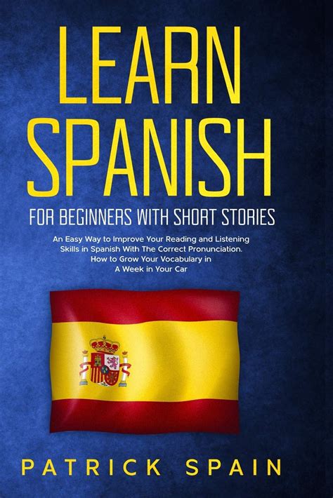 Buy Learn Spanish for Beginners with Short Stories: An Easy Way to ...