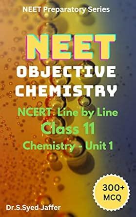 NEET Objective Chemistry Unit-1 of class XI-CBSE: NCERT line by line ...