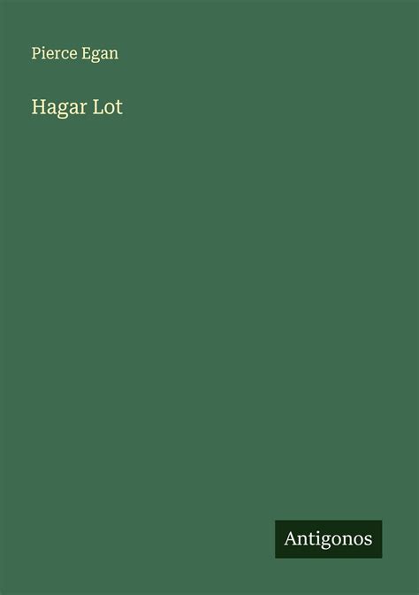 Hagar Lot - Pierce Egan (Buch) – jpc.de