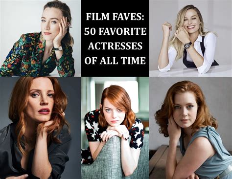 50 Favorite Actresses of All Time — The Gibson Review