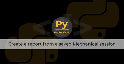 Image result for ANSYS Workbench Python Scripting