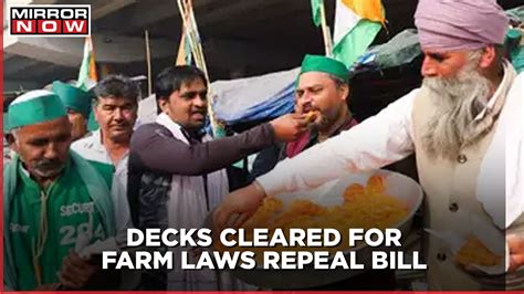 Union cabinet clears the Farm Laws Repeal Bill 2021; Bill listed for ...