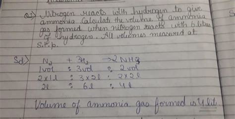 Nitrogen reacts with hydrogen to give ammonia. Calculate the volume of ...