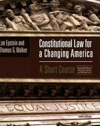 Buy Constitutional Law for a Changing America: A Short Course Book ...