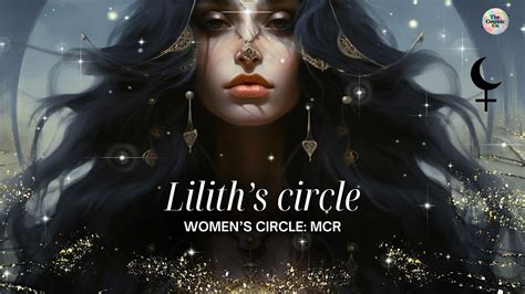 Liliths Circle: A Womens Circle, The Lowry, Salford, 11 April 2024 ...