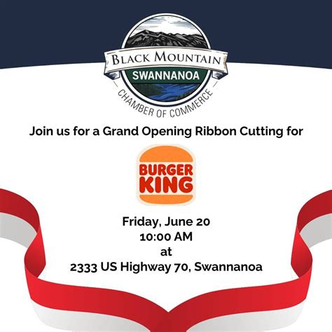 Burger King Swannanoa Grand Reopening and Ribbon Cutting, Burger King ...